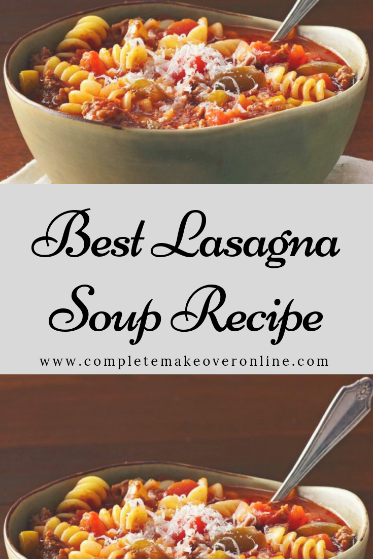 Best Lasagna Soup Recipe – Complete Makeover